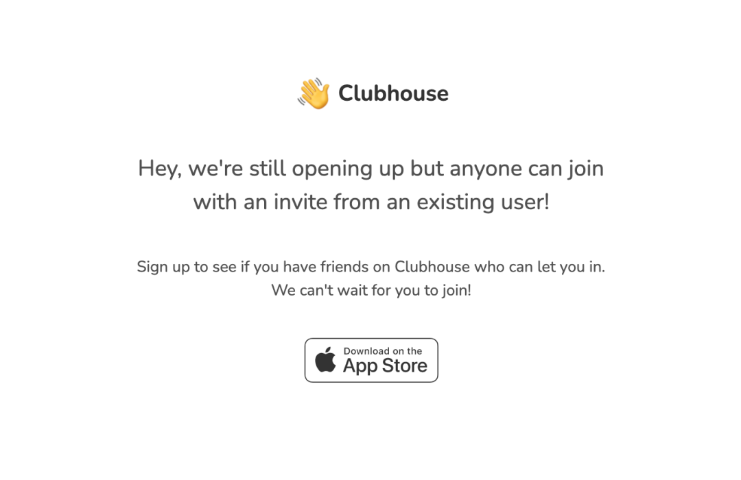 △ 别怀疑，Clubhouse 的官方网站真就这么简单。emoji 👋是他们的标志兼 Twitter 头像。图片来源 | joinclubhouse.com