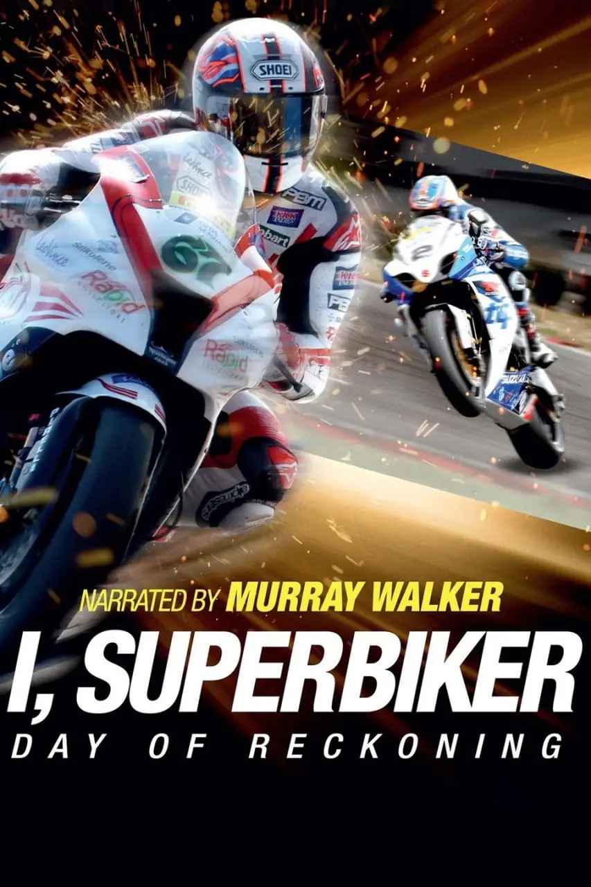我，超级摩托车手：清算日