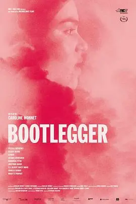 擦枪走火 Bootlegger海报